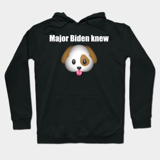 Major Biden knew Hoodie